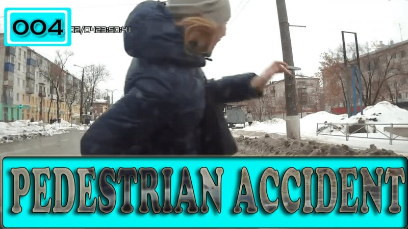 Pedestrian Accident (Compilation -004-)  - «происшествия видео»